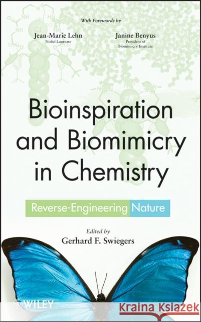 Bioinspiration and Biomimicry Swiegers, Gerhard 9780470566671 John Wiley & Sons