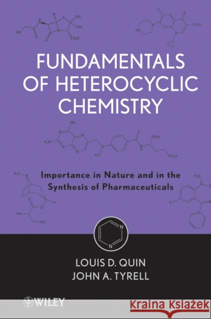 Heterocyclic Compounds Tyrell, John A. 9780470566695 John Wiley & Sons