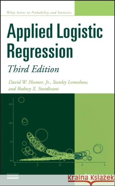 Applied Logistic Regression 3e Lemeshow, Stanley 9780470582473 John Wiley & Sons