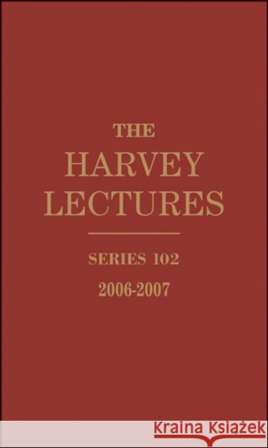 The Harvey Lectures Harvey Society 9780470591376 John Wiley & Sons