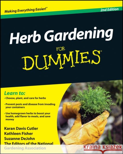 Herb Gardening For Dummies 2e Cutler, Karan Davis 9780470617786 0