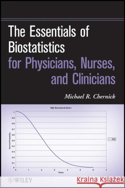 Essentials of Biostatistics Chernick, Michael R. 9780470641859