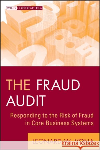 The Fraud Audit Vona, Leonard W. 9780470647264 0