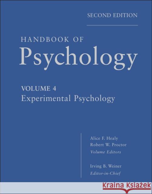 Handbook of Psychology, Experimental Psychology Weiner, Irving B. 9780470649930