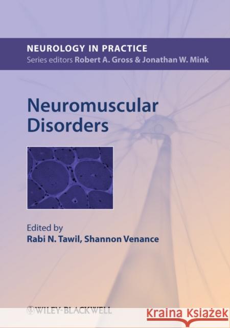 Neuromuscular Disorders  9780470654569 Nip- Neurology in Practice