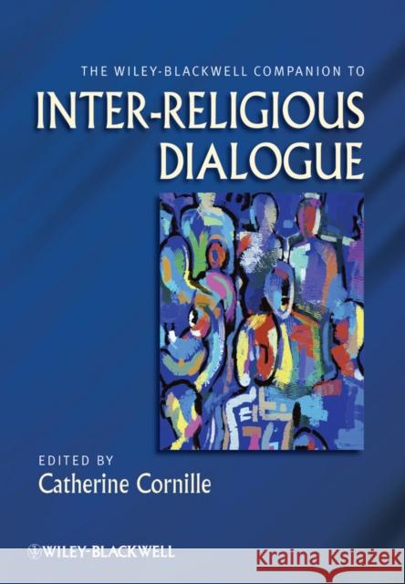 WB Companion Interreligious Di Cornille, Catherine 9780470655207