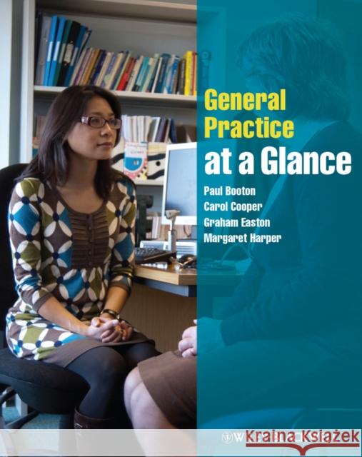 General Practice at a Glance Paul Booton 9780470655511 0