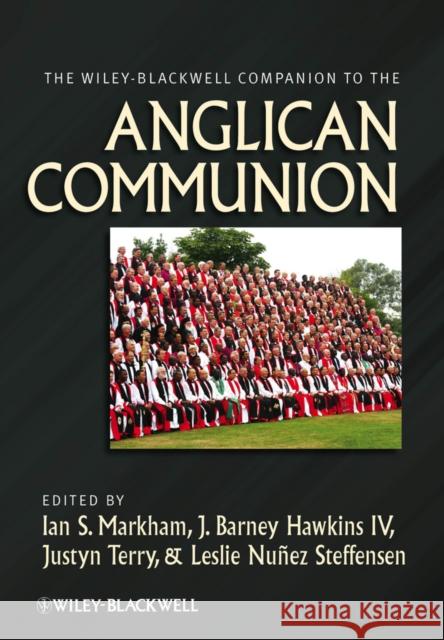 WB Companion Anglican Communio Markham, Ian S. 9780470656341 John Wiley & Sons