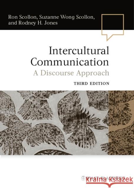 Intercultural Communication 3e Scollon, Ron 9780470656402 Language in Society