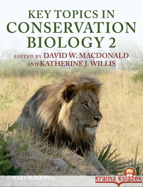 Key Topics in Conservation Biology 2 David W Macdonald 9780470658758 0