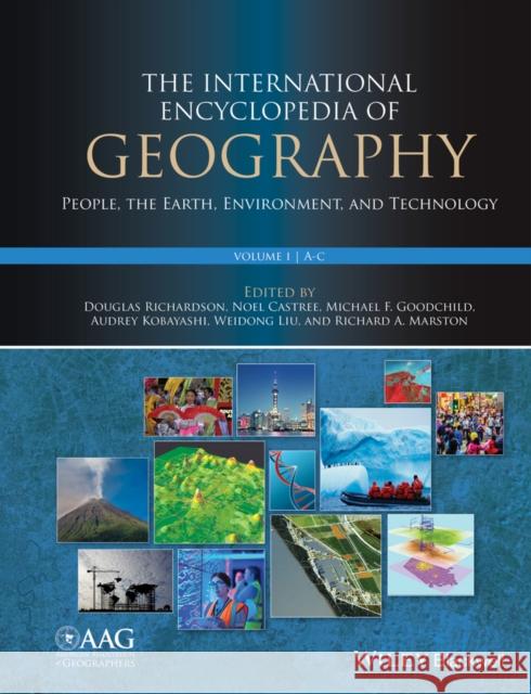 International Encyclopedia of Geography: People, the Earth, Environment and Technology Richardson, Douglas 9780470659632 John Wiley & Sons