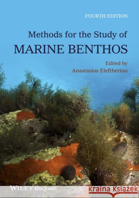 Methods for the Study of Marine Benthos Eleftheriou, Anastasios 9780470670866 John Wiley & Sons