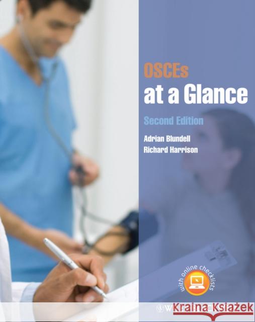 OSCEs at a Glance Adrian Blundell 9780470671313