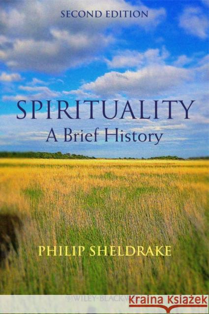 Spirituality 2e Sheldrake, Philip 9780470673522