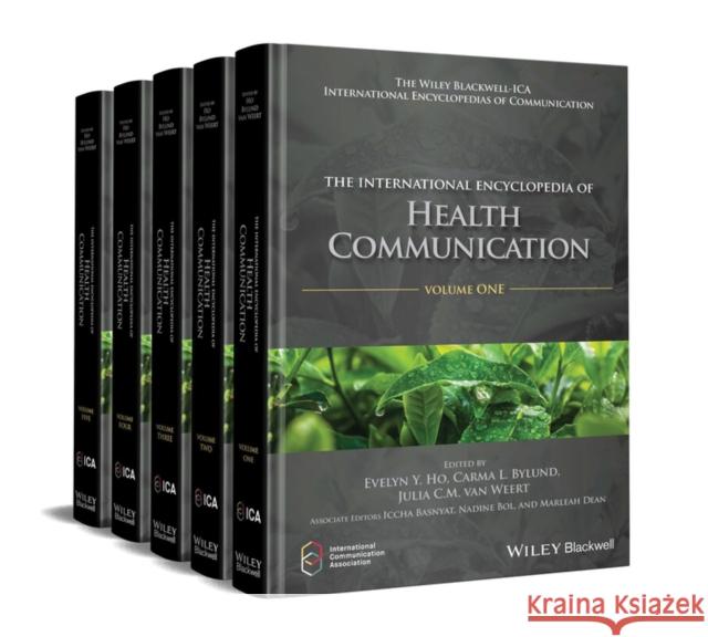 The International Encyclopedia of Health Communication Ho, Evelyn Y. 9780470673959 WILEY