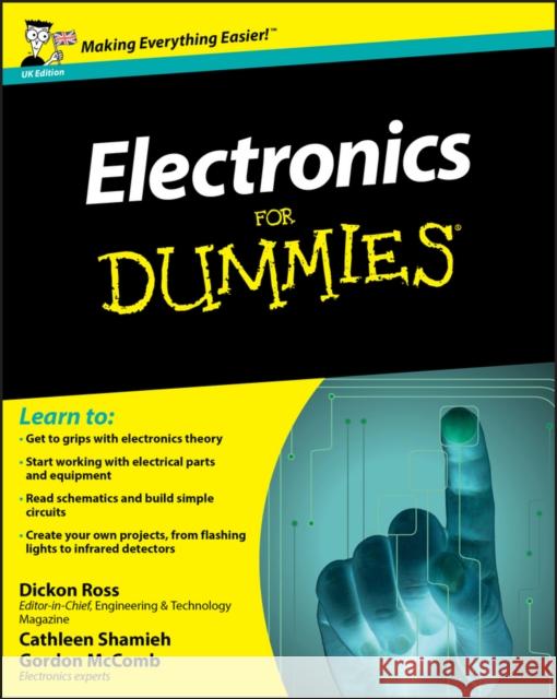 Electronics For Dummies, UK Edition Gordon McComb 9780470681787