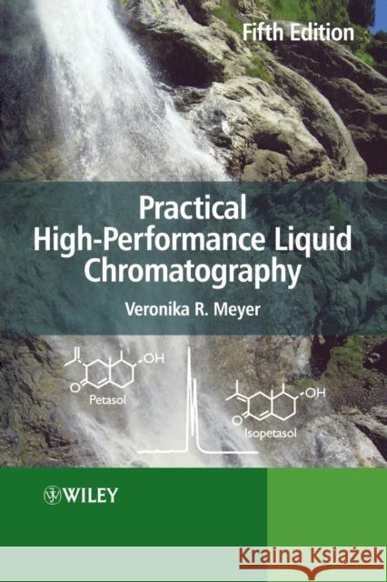 Practical High-Performance Liquid Chromatography Veronica Meyer 9780470682173 John Wiley & Sons