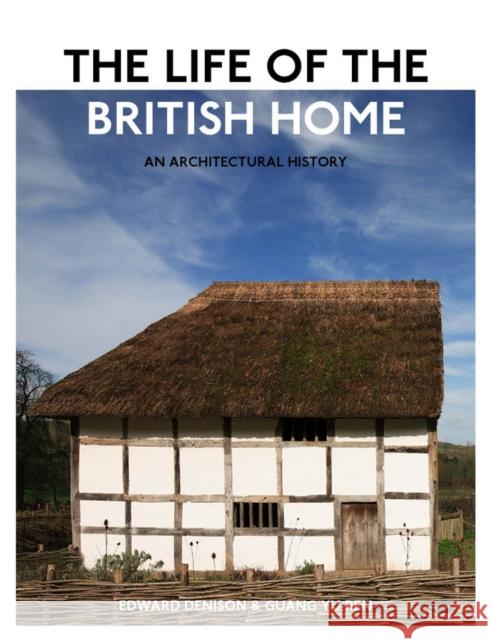 The Life of the British Home Denison, Edward 9780470683330