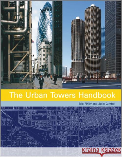 The Urban Towers Handbook Eric Firley 9780470684740 0