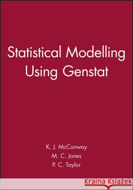 Statistical Modelling Using Genstat McConway 9780470685686 John Wiley & Sons