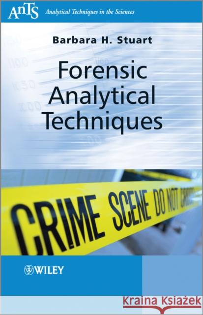 Forensic Analytical Techniques  9780470687277 