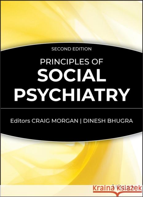 Principles of Social Psychiatry Craig Morgan 9780470697139