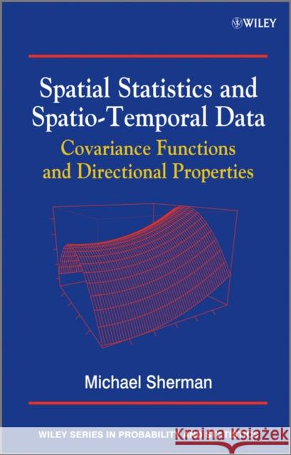 Spatial Statistics and Spatio-Temporal Data Sherman, Michael 9780470699584