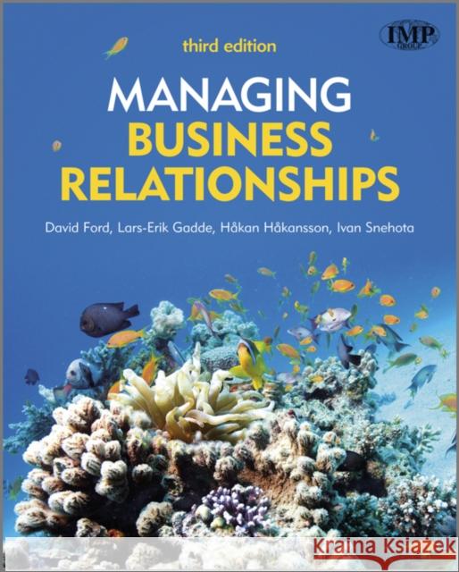 Managing Business Relationship Gadde, Lars-Erik 9780470721094