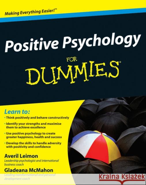 Positive Psychology For Dummies Gladeana McMahon 9780470721360 0