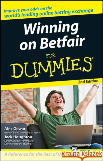 Winning on Betfair For Dummies Alex Gowar 9780470723364 0