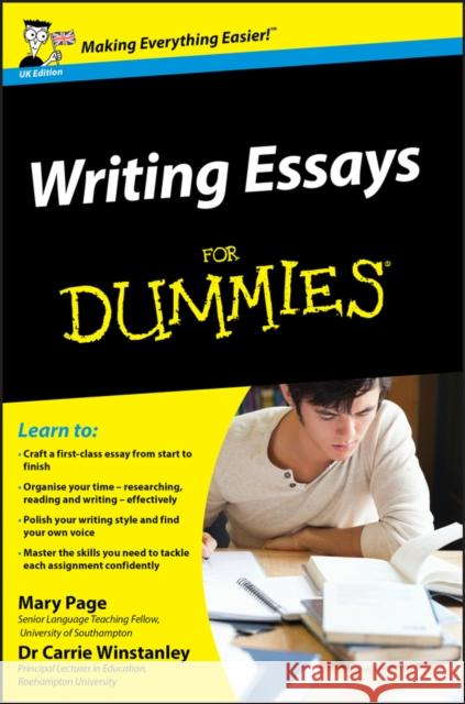 Writing Essays For Dummies, UK Edition Carrie (Roehampton University) Winstanley 9780470742907 John Wiley & Sons Inc