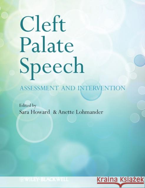 Cleft Palate Speech Howard, Sara 9780470743300