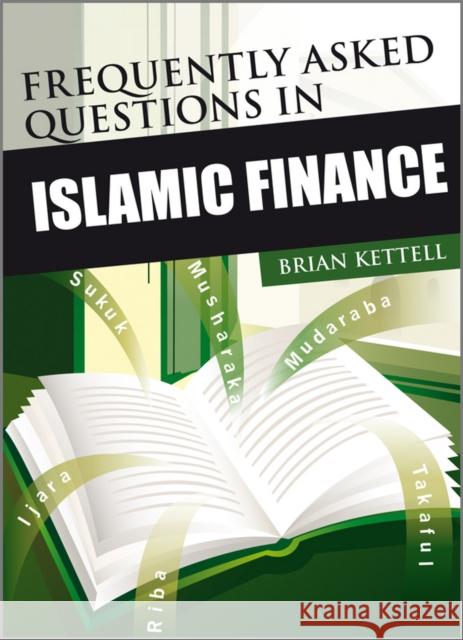 Frequently Asked Questions in Islamic Finance Brian Kettell 9780470748602