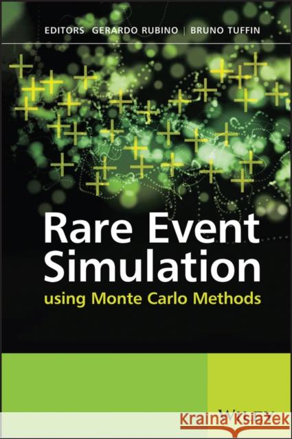 Rare Event Simulation Using Monte Carlo Methods Rubino, Gerardo 9780470772690 John Wiley & Sons