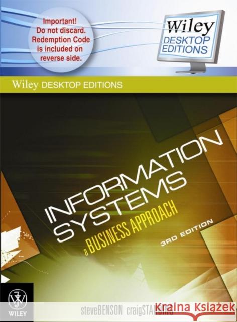 Information Systems : A Business Approach and eBook Steve Benson Craig Standing  9780470818213 