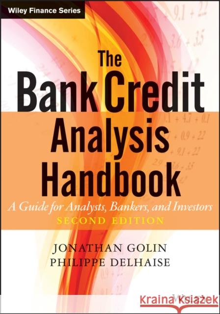 The Bank Credit Analysis Handb Golin, Jonathan 9780470821572