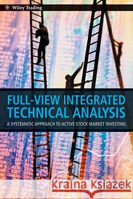 Full-View Integrated Technical Xie, Xin 9780470825792 John Wiley & Sons