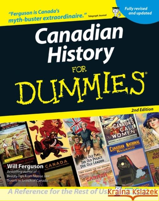 Canadian History For Dummies Will Ferguson 9780470836569 John Wiley & Sons Inc