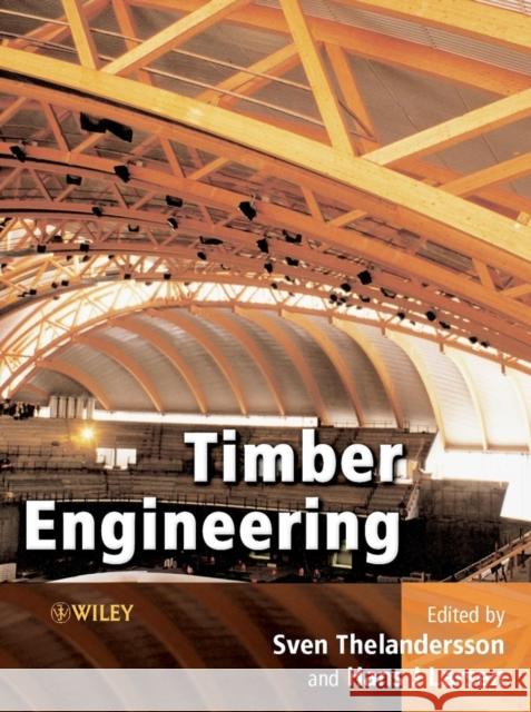 Timber Engineering Frank J. Stajano Sven Thelandersson Hans J. Larsen 9780470844694