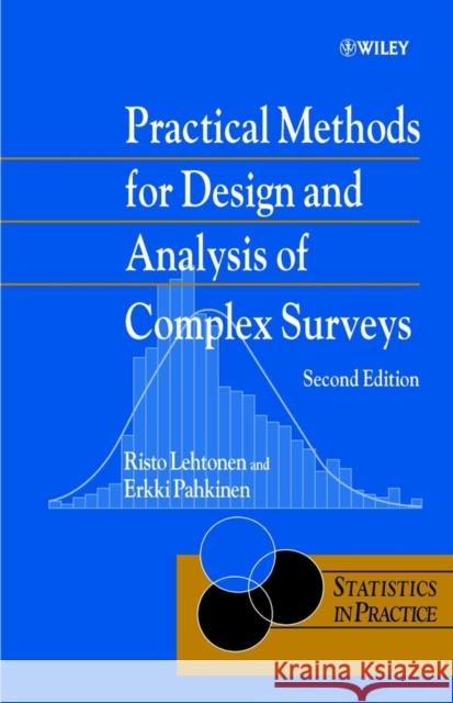 Practical Methods for Design and Analysis of Complex Surveys Risto Lehtonen Erkki J. ??? Erkki J. Pahkinen 9780470847695 John Wiley & Sons