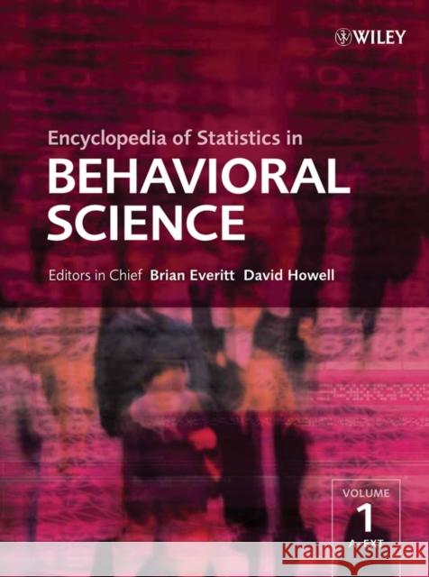 Encyclopedia of Statistics in Behavioral Science Brian S. Everitt David Howell 9780470860809