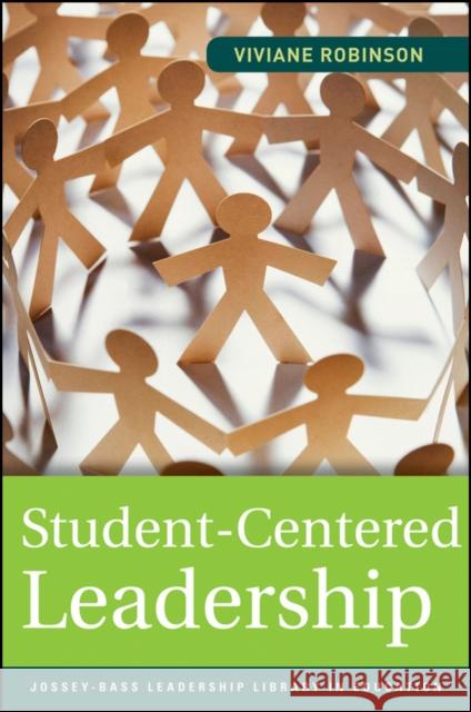 Student-Centered Leadership Viviane Robinson 9780470874134