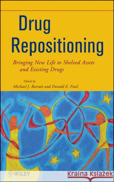 Drug Repositioning Barratt, Michael J. 9780470878279