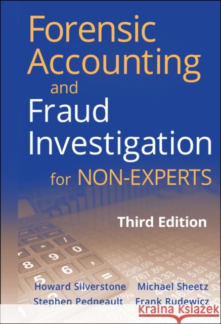 Forensic Accounting and Fraud Investigation for Non-Experts Stephen Pedneault 9780470879597 0