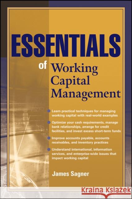 Essentials of Working Capital Sagner, James 9780470879986 
