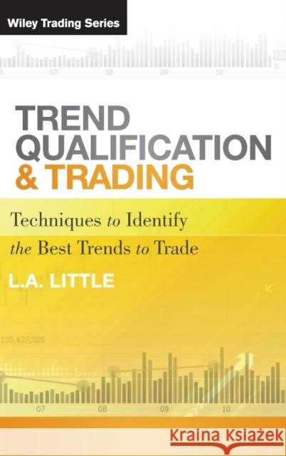 Trend Qualification Little, L. a. 9780470889664 0