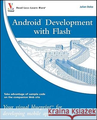 Android Dev with Flash VB Dolce, Julian 9780470904329 