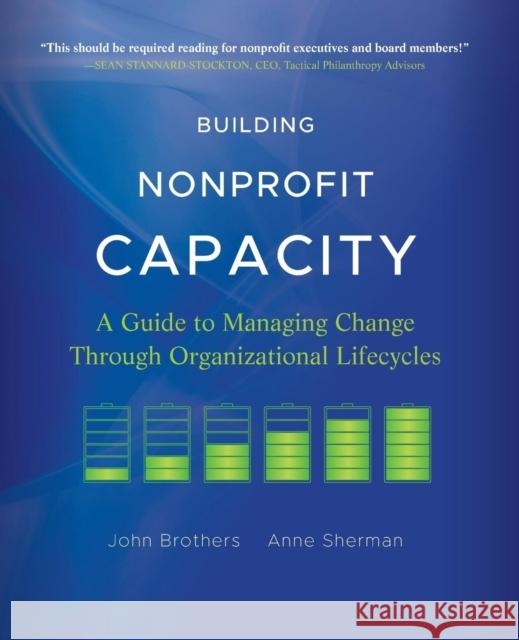 Building Nonprofit Capacity Brothers, John 9780470907771 Jossey-Bass