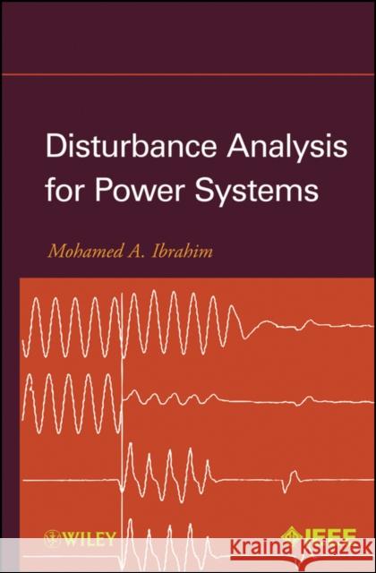 Disturbance Analysis Ibrahim, Mohamed A. 9780470916810 