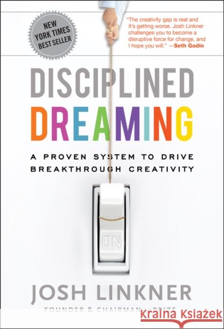 Disciplined Dreaming Linkner, Josh 9780470922224 0